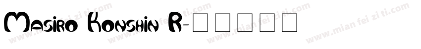 Masiro Konshin R字体转换
